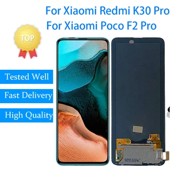Оригинальный Для Xiaomi Redmi K30 Pro ЖК-дисплей с Сенсорным экраном, Дигитайзер, Запчасти Для Xiaomi Poco F2 Pro, ЖК-дисплей, M2004J11G