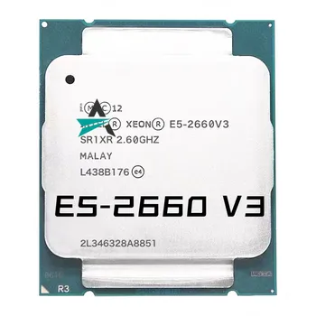 Используемый процессор Xeon E5-2660V3 SR1XR для оперативной памяти X99 DDR4 2,60 ГГц 10-Ядерный 25M процессор LGA2011-3 E5-2660 V3 E5 2660V3 E5 2660 V3